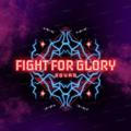 🇮🇩FIGHT FOR GLORY OFFICIAL🇮🇩