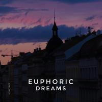 Euphoric Dreams