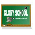 GLORY SCHOOL