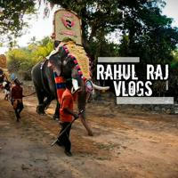 Rahul Raj Vlogs