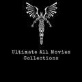 Ultimate All Movies Collections