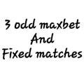 3 odd maxbet and fixed match
