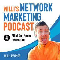 Network Marketing ohne Namensliste 💪 Willi Prokop - MLM Erfahrungen