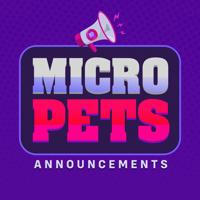 MicroPets Announcements **WE DONT DO AIRDROPS**