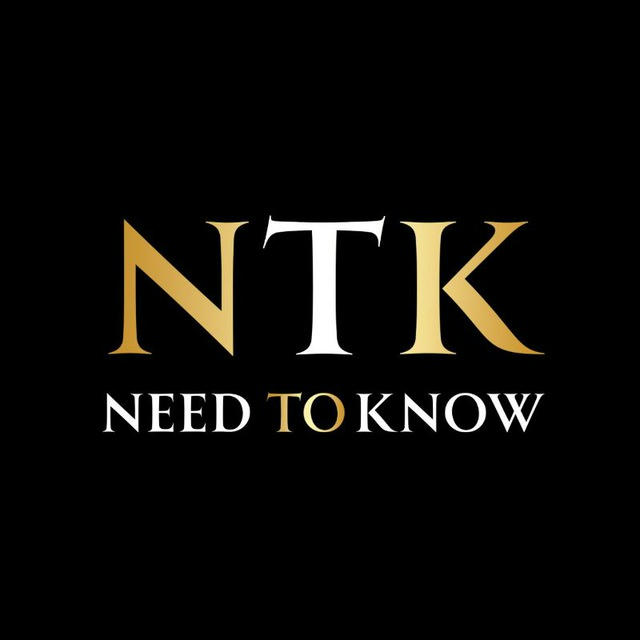 #NTK NEED TO KNOW