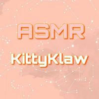 ASMR KittyKlaw
