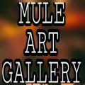 Mule Art Gallery