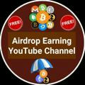 Airdrop Earning (Youtube Channel )