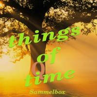 things of time - sammelbox