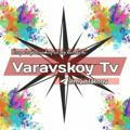 Varavskoy Tv