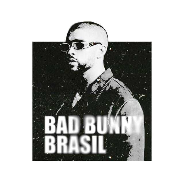 Bad Bunny Brasil 🇧🇷