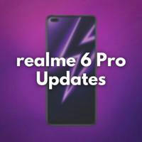 Realme 6 Pro | Updates [Official]