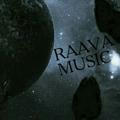 👑 RAAVA MUSIC 👑