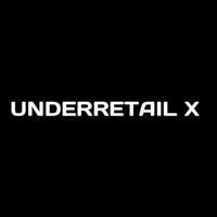 UNDERRETAIL X