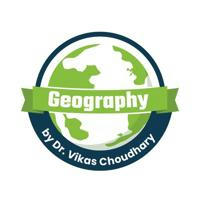 Geography by Dr vikas choudhary