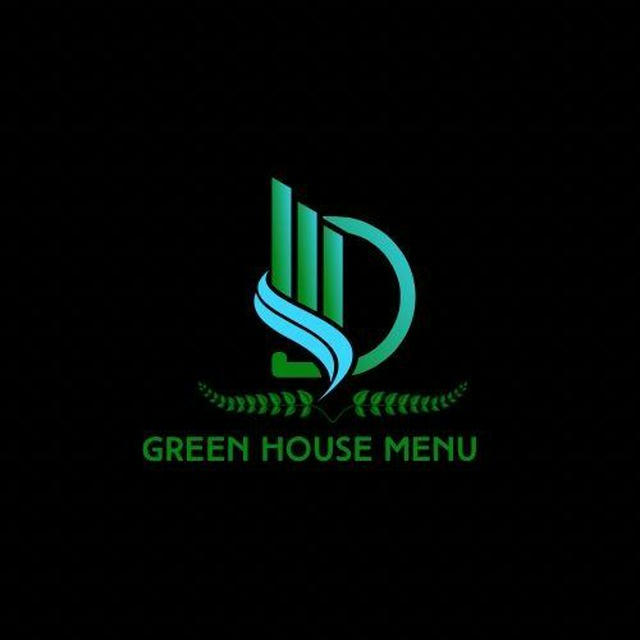 GREEN HOUSE MENU 📦