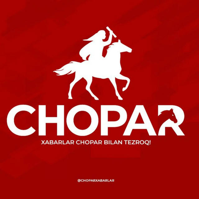 Chopar Xabarlar 🏇