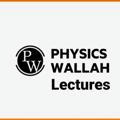 Physics Wallah Lectures