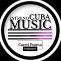 Estreno Cuba Music