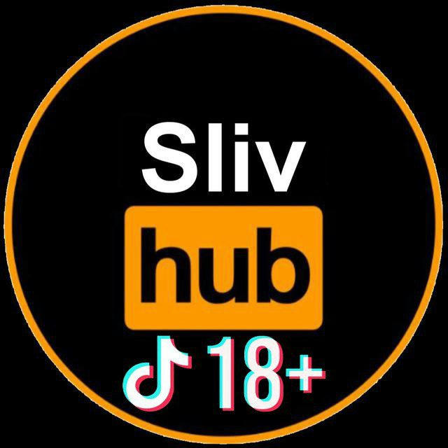 Sliv Hub TikTok 🔞+