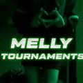 MELLY TOURNAMENT’S