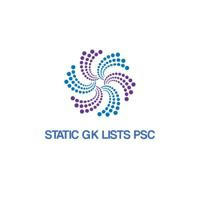 STATIC GK LISTS PSC