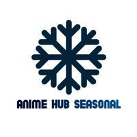 Anime Hub Seasonal
