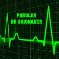 PAROLES DE SCIENTIFIQUES, SOIGNANTS & POMPIERS