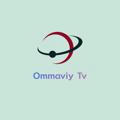 OMMAVIY TV🎥 | VIDEOLAR