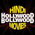 Hindi Hollywood Bollywood Movies