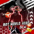 Bot World Here 🌎