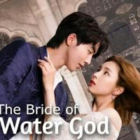 The Bride of Water God in Hindi Dubbed
