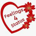 Feelings 4 Status