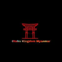 Otaku Kingdom Myanmar