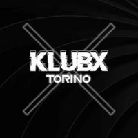 KLUBX - TORINO