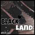 •| Black land |•🖇🖤