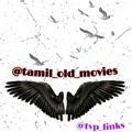 Tamil Old Movies / தமிழ் பழைய திரைப்படங்கள் / Old Movies / Rare Movies