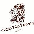 🎥Vishal Film Factory️🎬