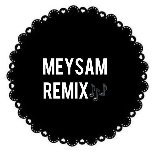 Meysam remix