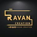 RAVAN CREATION | HD STATUS