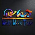 WEALTH WORLD TRADER ™️