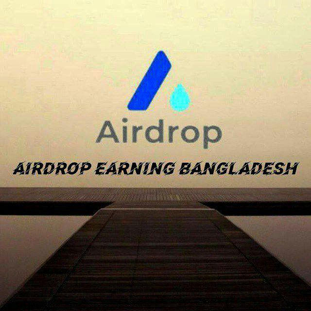 Airdrop Earning Bangladesh