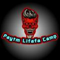 PAYTM LIFAFA CAMP