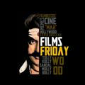 Films Friday 2