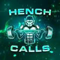 Hench Calls