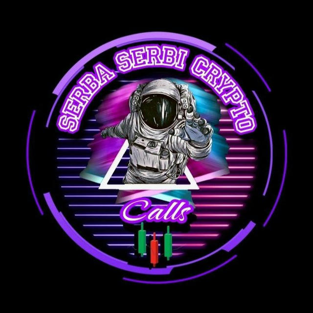 🪙 SERBA SERBI CRYPTO CALLS 🪙