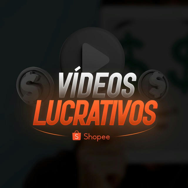 Vídeos Lucrativos Shopee