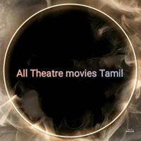 All theatre MOVIES Tamil