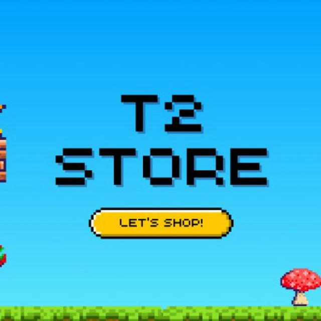 T2 STORE