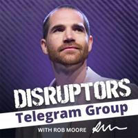 Rob Moore Disruptors